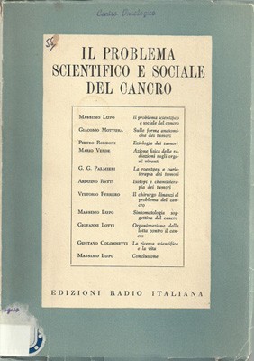 Il problema scientifico e sociale del cancro