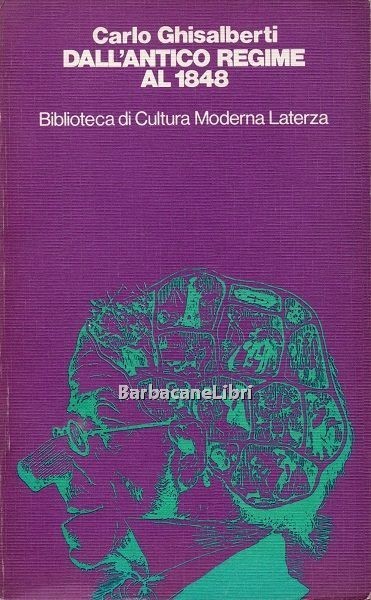 Dall'antico regime al 1848. Le origini costituzionali dell'Italia moderna