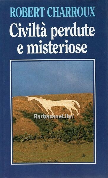 Civiltà perdute e misteriose