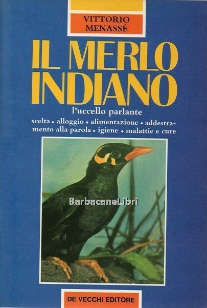 Il merlo indiano. L'uccello parlante