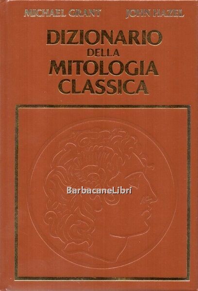 Dizionario della mitologia classica