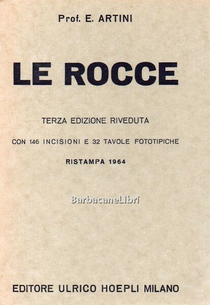 Le rocce. Concetti e nozioni di petrografia