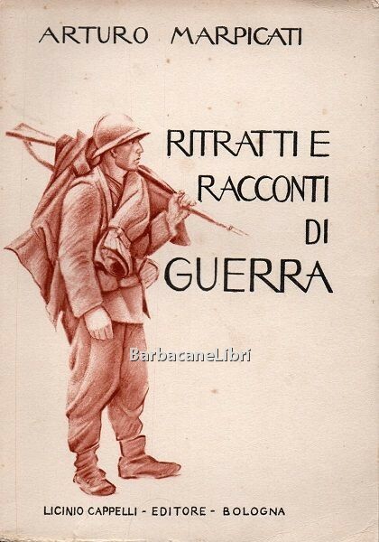 Ritratti e racconti di guerra