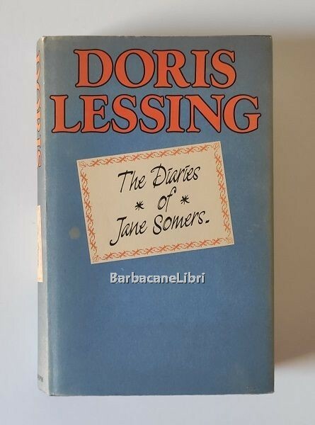 The diaries of Jane Somers. Contiene: The diary of a …