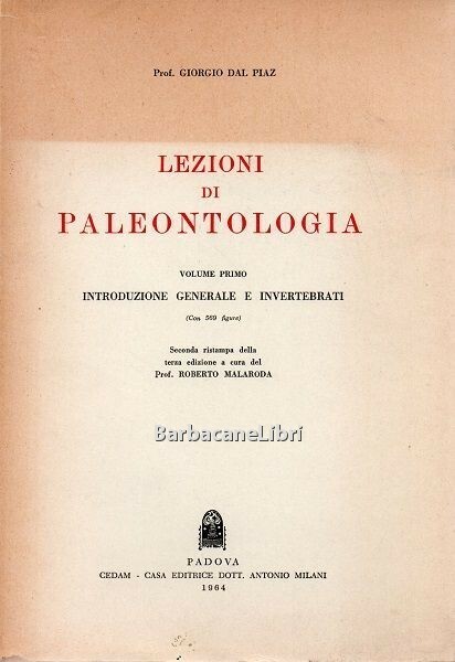 Lezioni di paleontologia. Volume primo. Introduzione generale e invertebrati