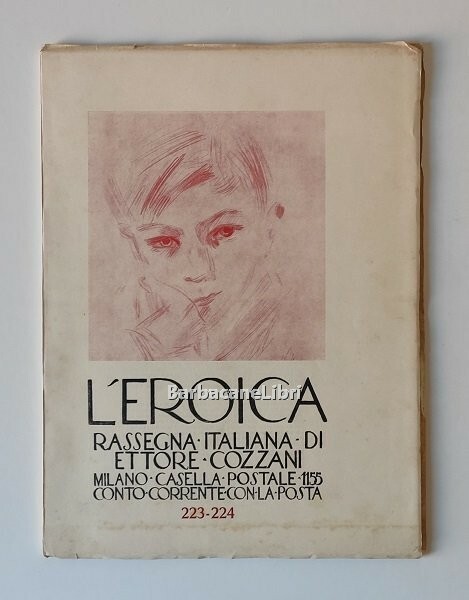 L'Eroica Rassegna Italiana - Anno XXVI Quaderno 223-224