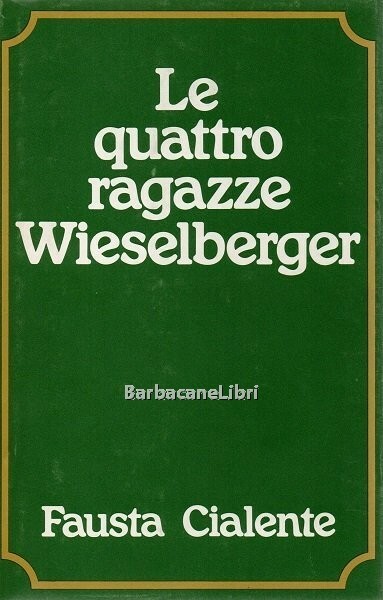 Le quattro ragazze Wieselberger