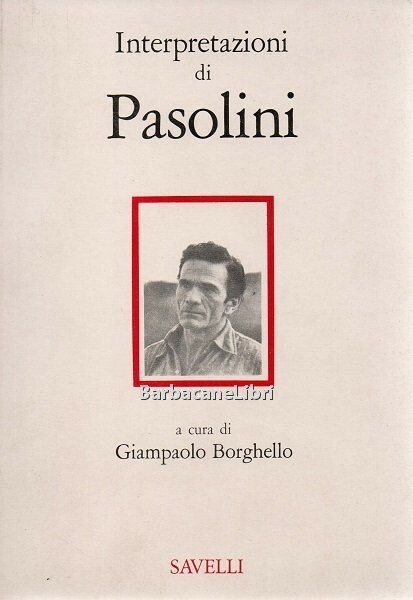 Interpretazioni di Pasolini