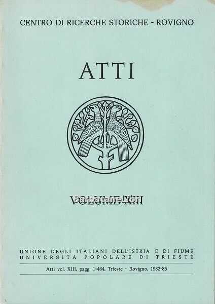 Atti del Centro Ricerche Storiche - Rovigno. Volume XIII