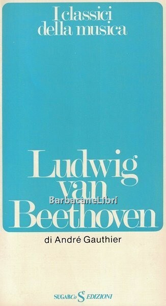 Ludwig van Beethoven