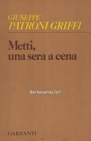 Metti una sera a cena. Due tempi