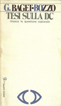 Tesi sulla DC. Rinasce la questione nazionale