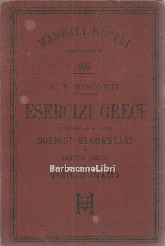 Esercizi greci in correlazione alle Nozioni elementari di lingua greca …