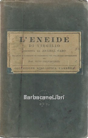 Eneide. Tradotta da Annibal Caro