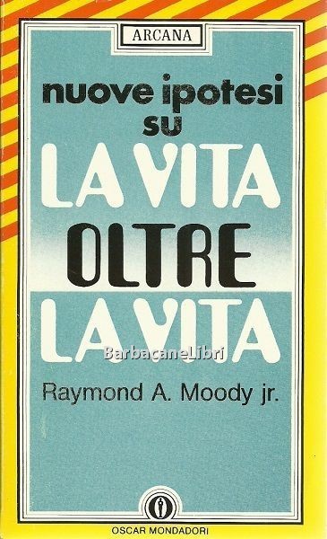 Nuove ipotesi su la vita oltre la vita