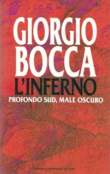 L'inferno. Profondo sud, male oscuro