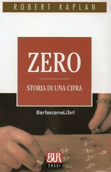 Zero. Storia di una cifra