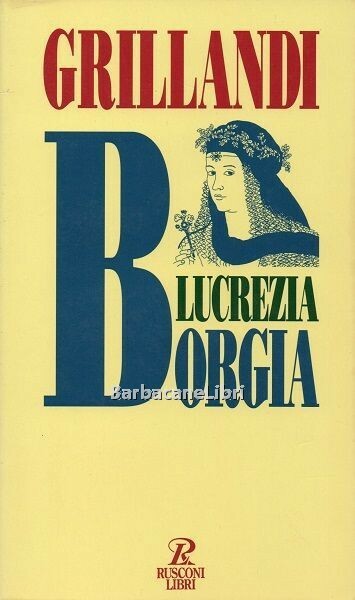 Lucrezia Borgia