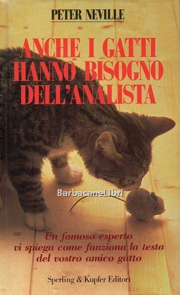 Anche i gatti hanno bisogno dell'analista. Un famoso esperto vi …