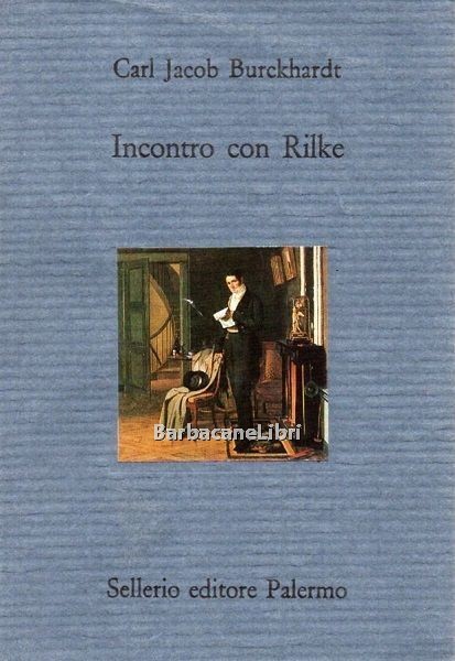 Incontro con Rilke