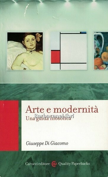 Arte e modernità. Una guida filosofica