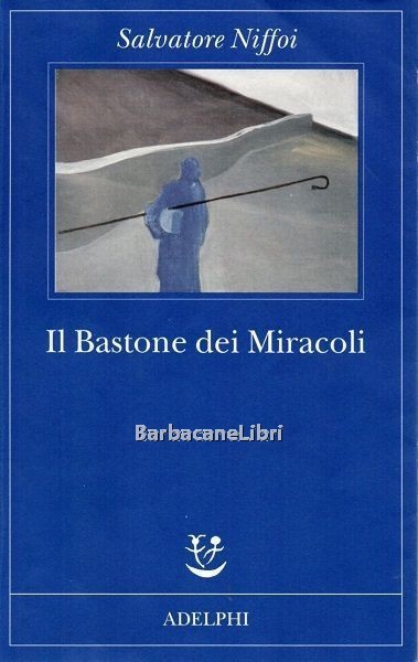 Il Bastone dei Miracoli