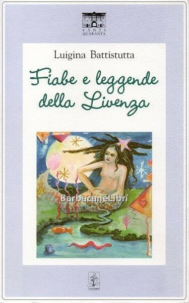 Fiabe e leggende della Livenza