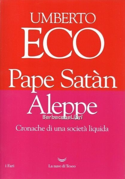 Pape Satan Aleppe. Cronache di una società liquida