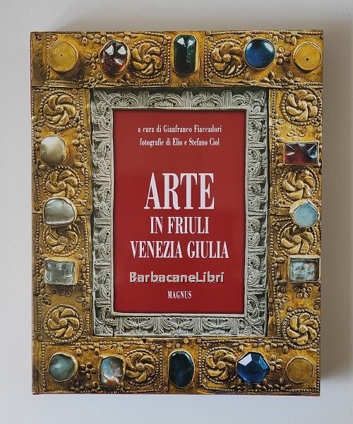 Arte in Friuli Venezia Giulia