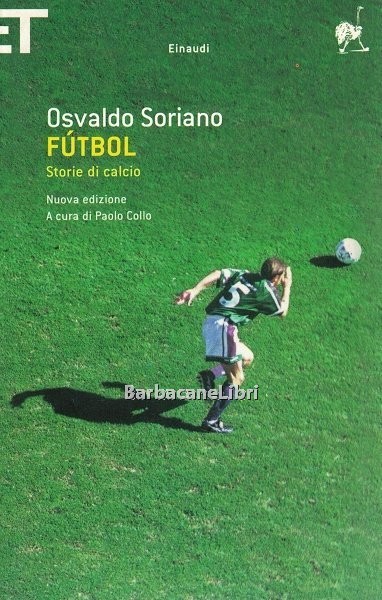 Futbol. Storie di calcio