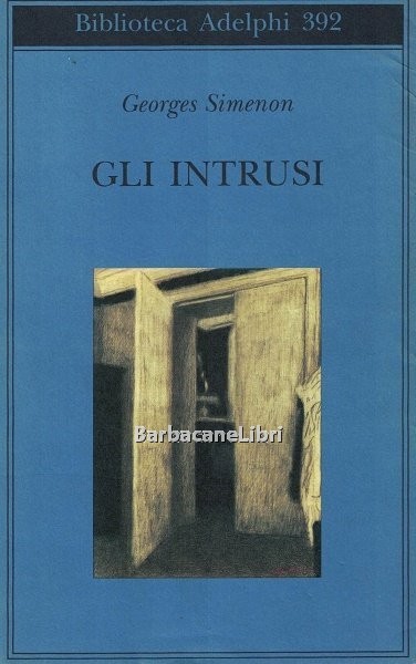 Gli intrusi