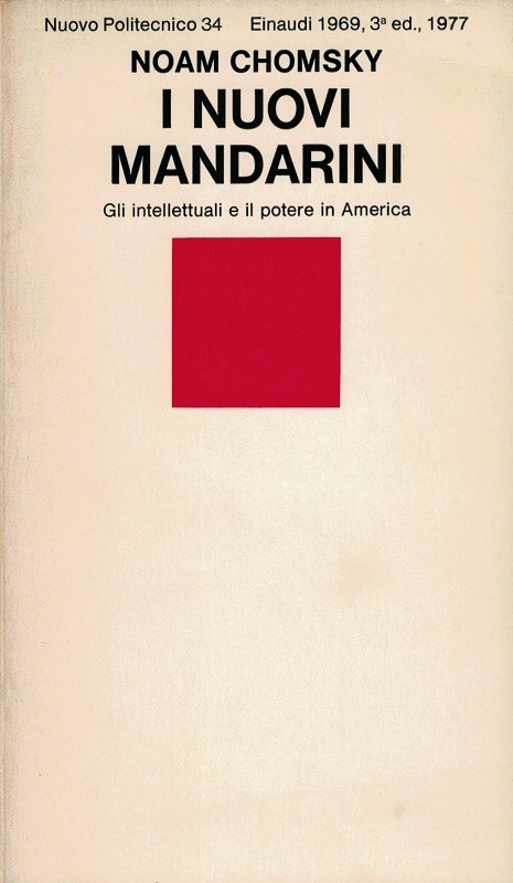 I nuovi mandarini. Gli intellettuali e il potere in America