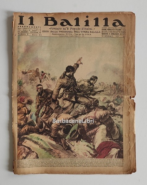 Il Balilla. Numero 2, Anno XV. 10 gennaio 1937. Fondato …