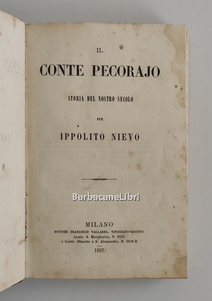 Il Conte Pecorajo. Storia del nostro secolo