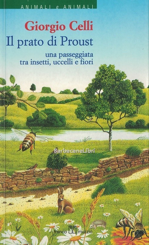 Il prato di Proust. Una passeggiata tra insetti, uccelli e …