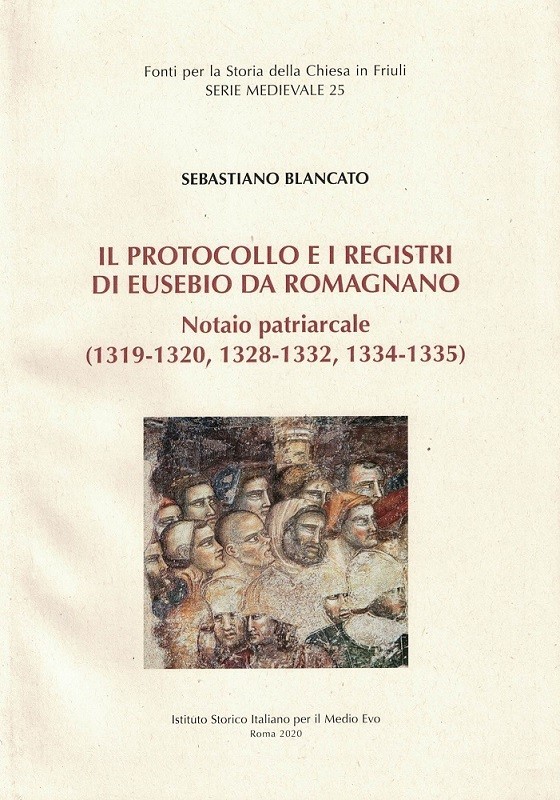 Il protocollo e i registri di Eusebio da Romagnano Notaio …