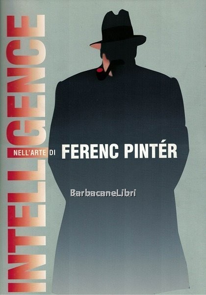 Intelligence nell'arte di Ferenc Pinter