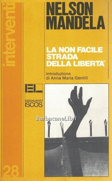 La non facile strada della libertà