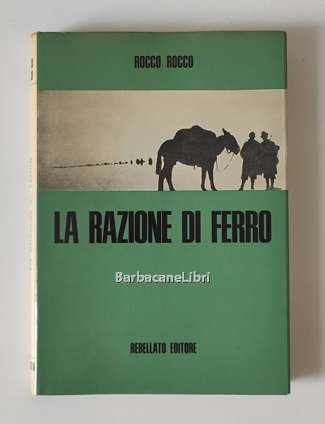 La razione di ferro