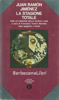 La stagione totale. Con le Canzoni della nuova luce (1923 …