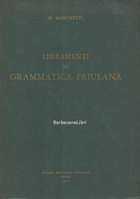 Lineamenti di grammatica friulana
