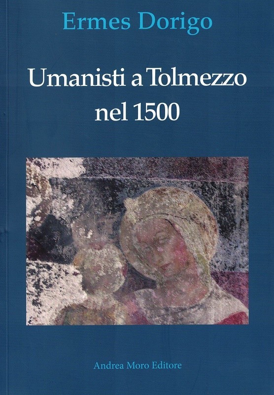 Umanisti a Tolmezzo nel 1500
