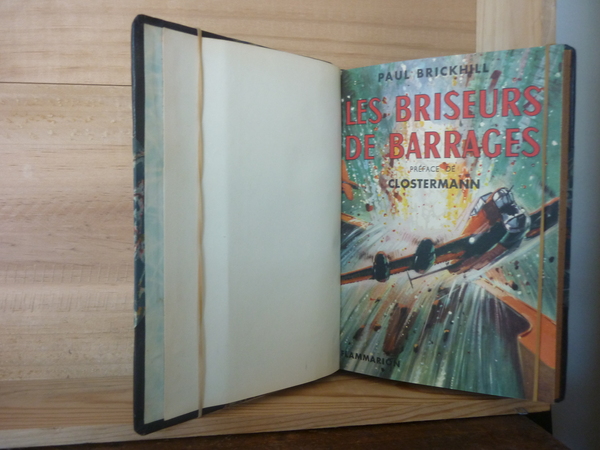 Les briseurs de barrages