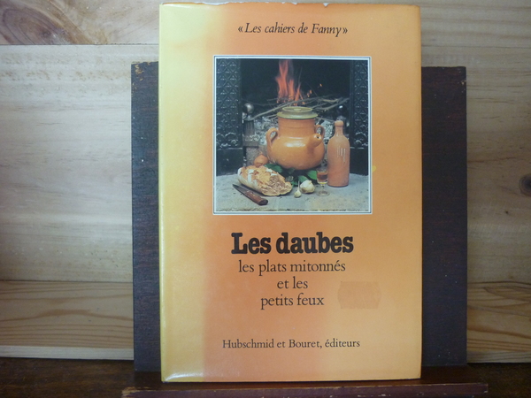 Les daubes, les plats mitonnés et les petits feux