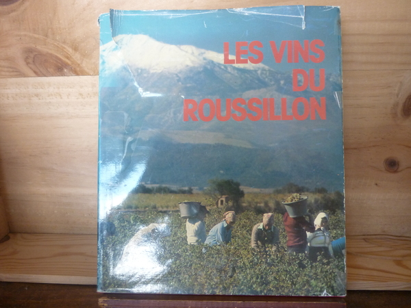 Les vins du Roussillon