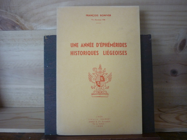 Une année d'éphémérides historiques liègeoises