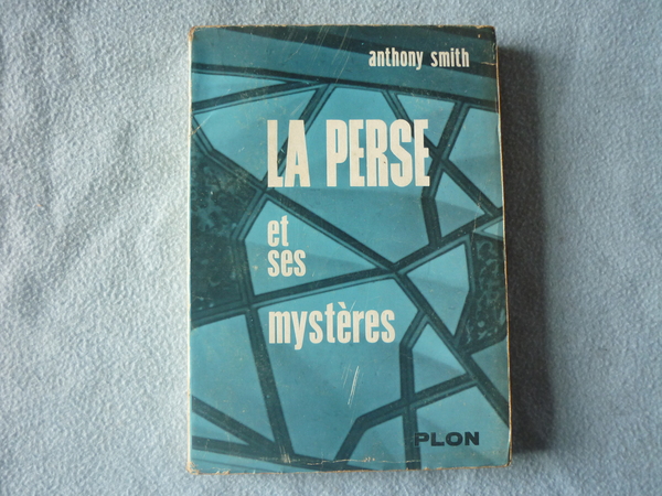 La Perse et ses mystères