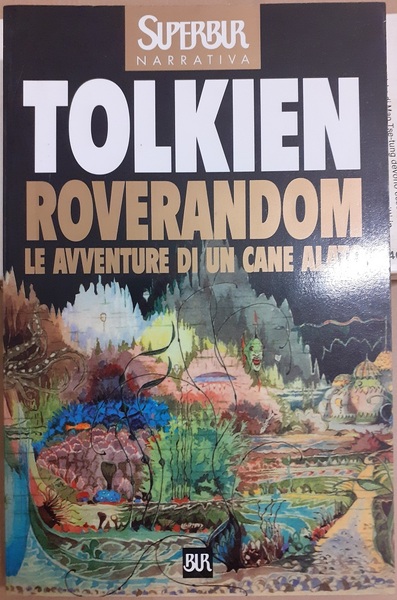 Tolkien, Roverandom. Le avventure di un Cane Alato