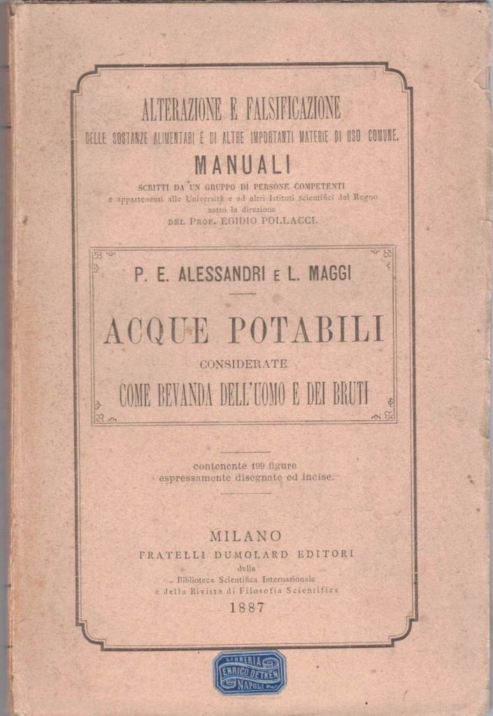 Alessandri, Maggi, Acque potabili considerate come bevanda dell’uomo e dei …