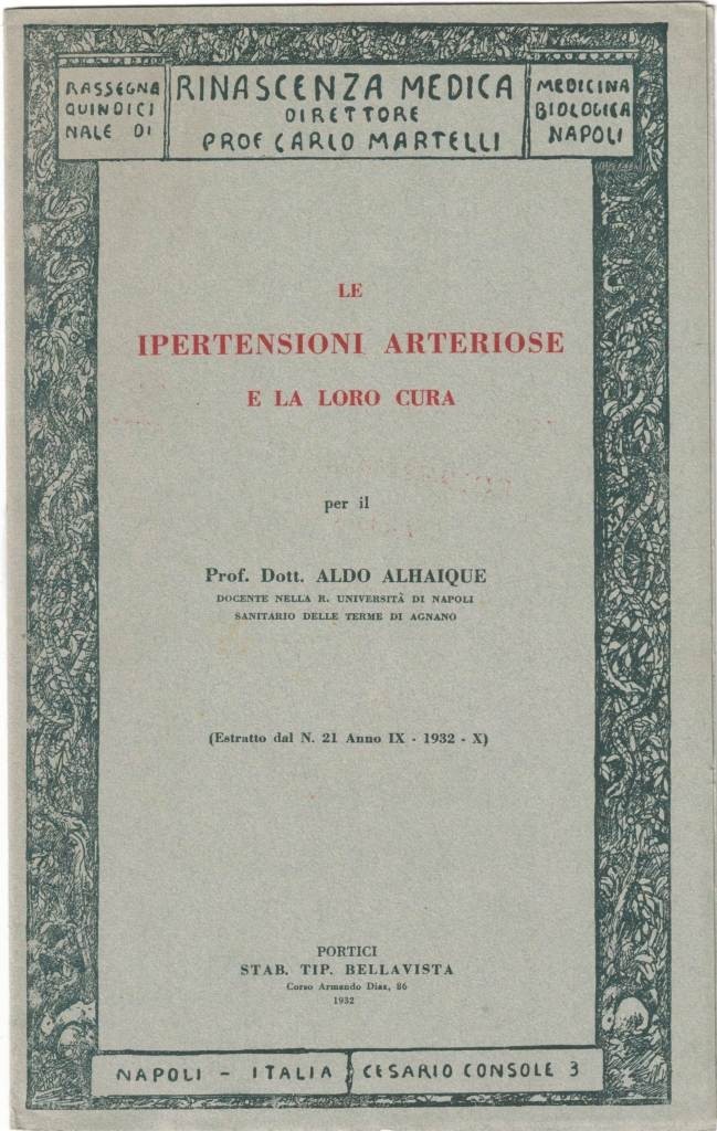 Alhaique, Le ipertensioni arteriose e la loro cura